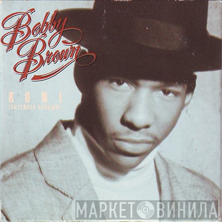 Bobby Brown  - Roni