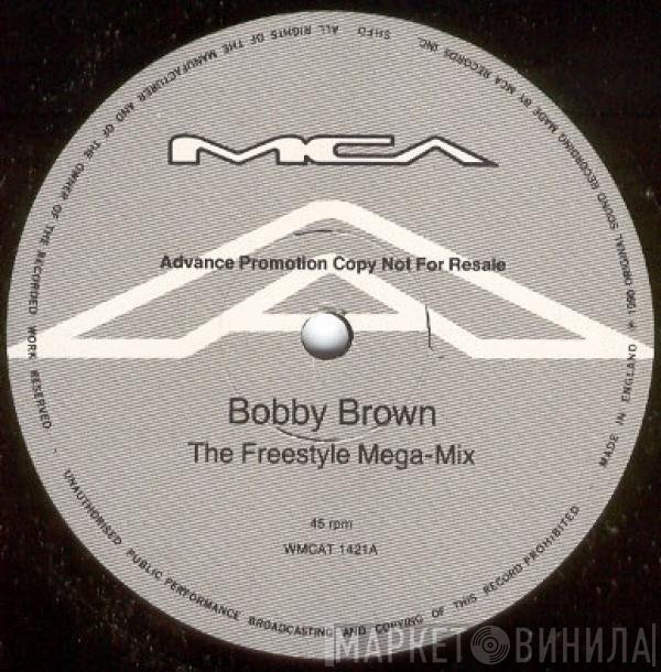 Bobby Brown - The Freestyle Mega-Mix