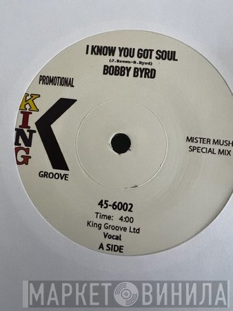 Bobby Byrd - I Know You Got Soul