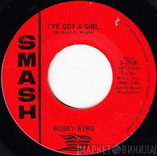 Bobby Byrd - I've Got A Girl / I'm Lonely