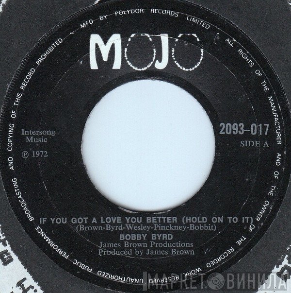 Bobby Byrd - If You Got A Love You Better (Hold On To It)