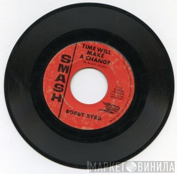 Bobby Byrd  - Time Will Make A Change