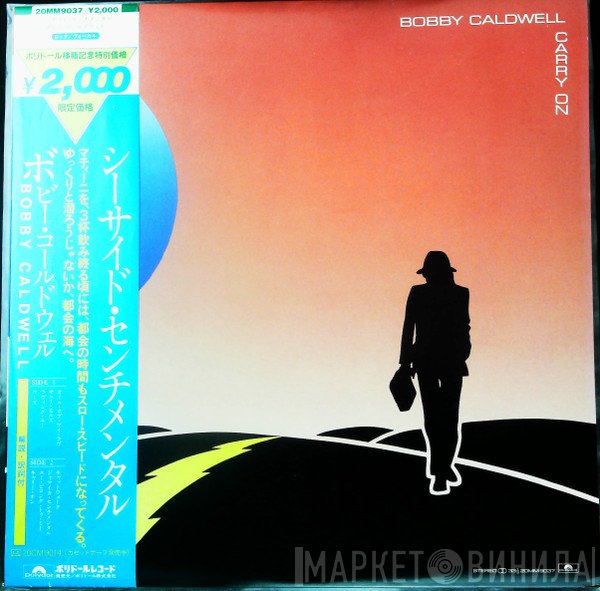 Bobby Caldwell  - Carry On