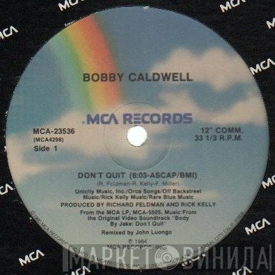 Bobby Caldwell - Don't Quit