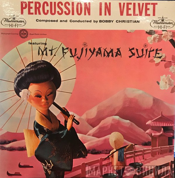 Bobby Christian  - Percussion In Velvet
