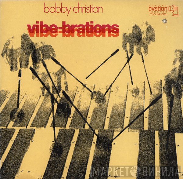 Bobby Christian  - Vibe-brations