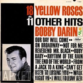 Bobby Darin  - 18 Yellow Roses