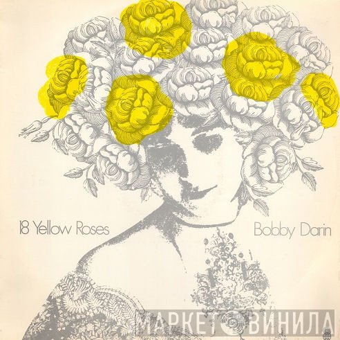 Bobby Darin  - 18 Yellow Roses
