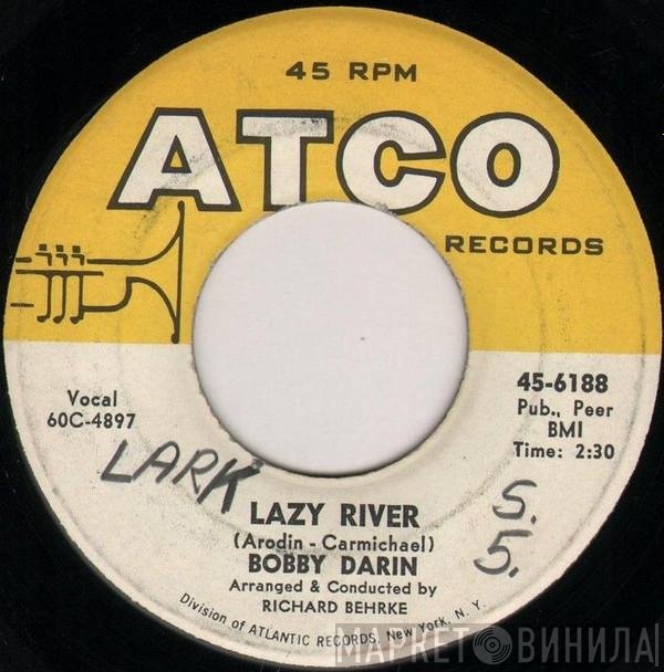 Bobby Darin - Lazy River