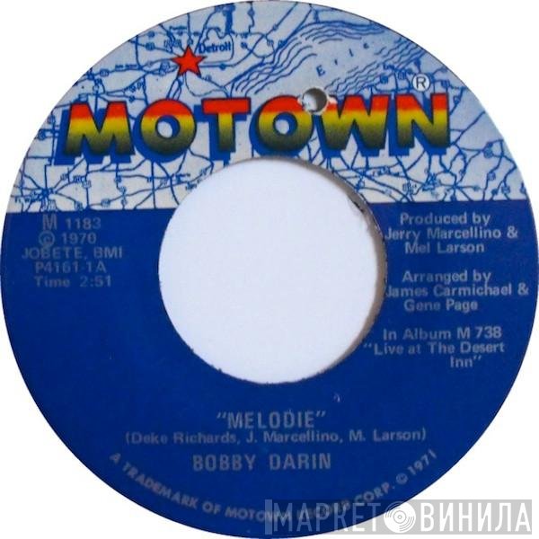 Bobby Darin - Melodie / Someday We'll Be Together
