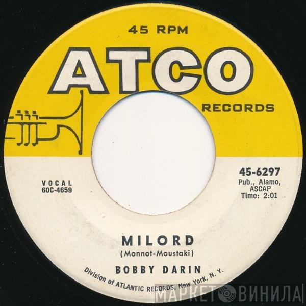 Bobby Darin  - Milord
