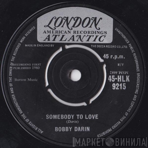 Bobby Darin - Somebody To Love