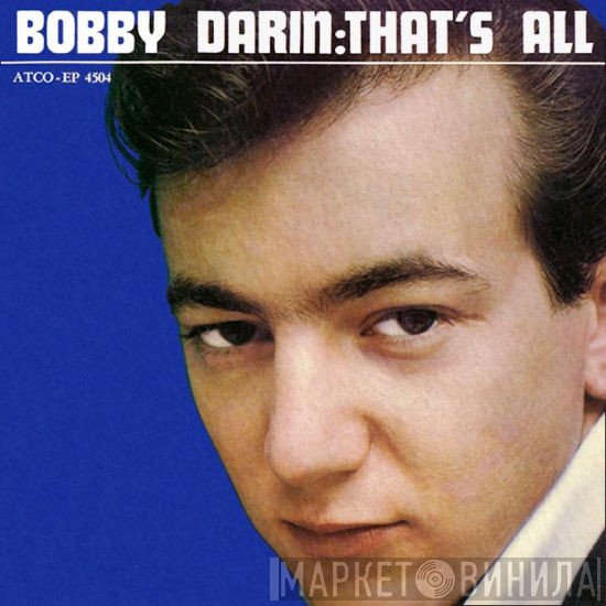 Bobby Darin  - That's All