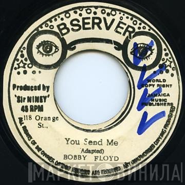 Bobby Floyd  - You Send Me