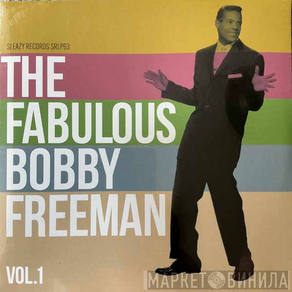 Bobby Freeman - The Fabulous Bobby Freeman Vol.1