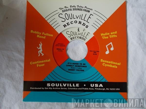 Bobby Fulton, Hank Sample - So In Love With You / It's Good To Be Lonely Sometimes