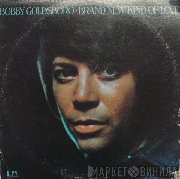 Bobby Goldsboro - Brand New Kind Of Love