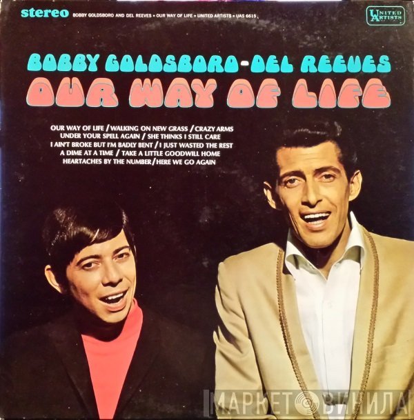 Bobby Goldsboro, Del Reeves - Our Way Of Life