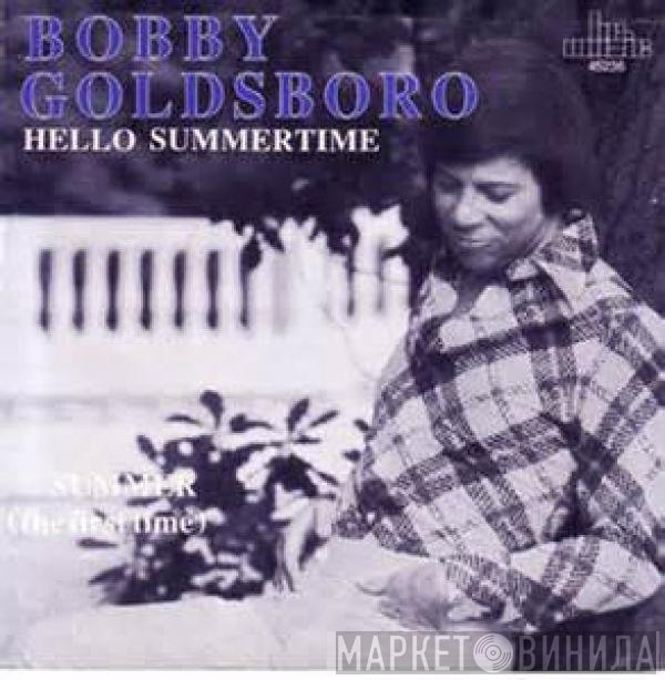 Bobby Goldsboro - Hello, Summertime