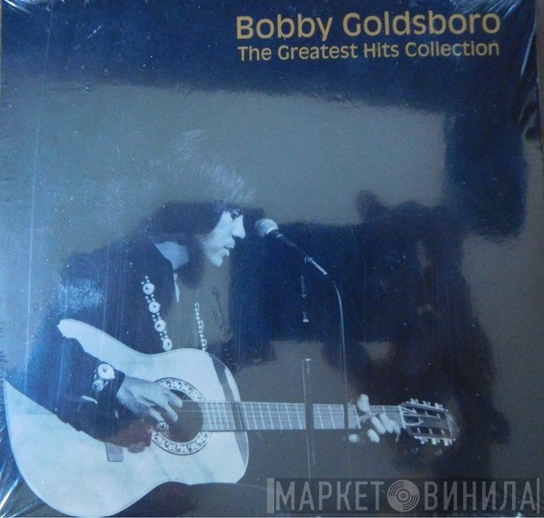 Bobby Goldsboro - The Greatest Hits Collection