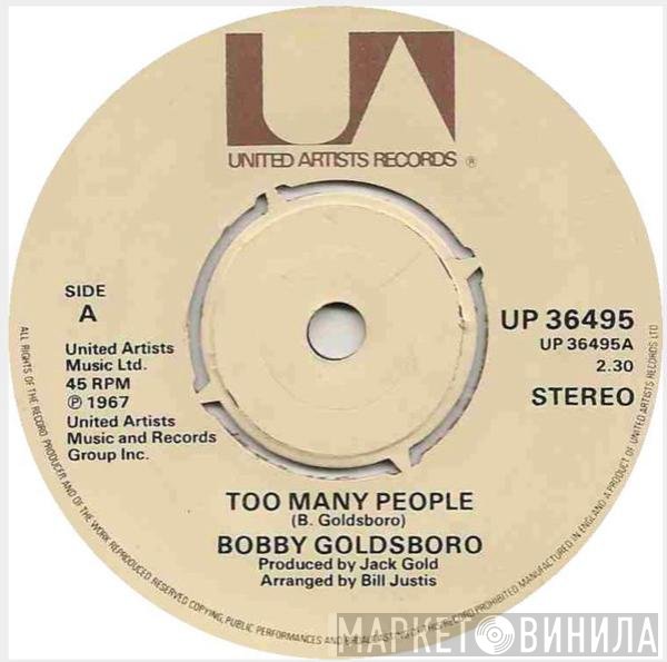Bobby Goldsboro  - Too Many People
