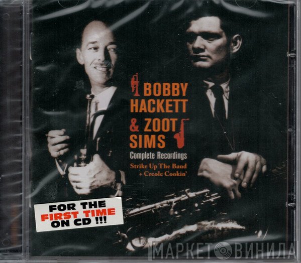 Bobby Hackett & Zoot Sims  - Complete Recordings