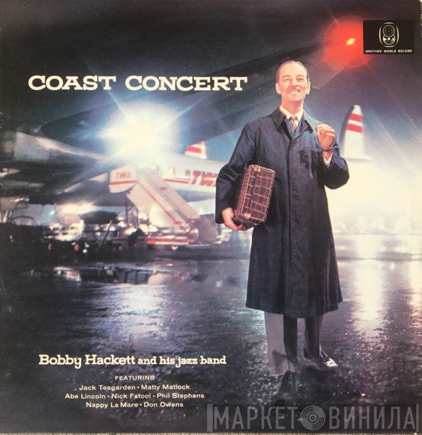 Bobby Hackett And His Jazz Band - Coast Concert