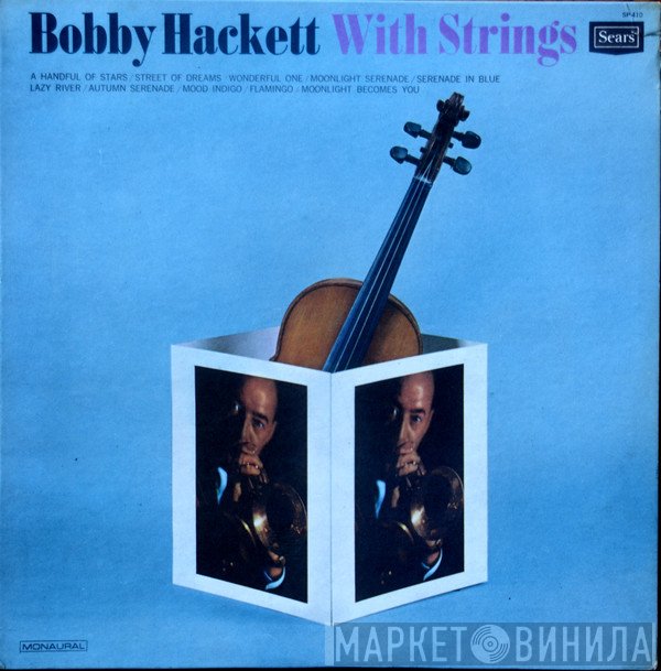 Bobby Hackett  - Bobby Hackett With Strings