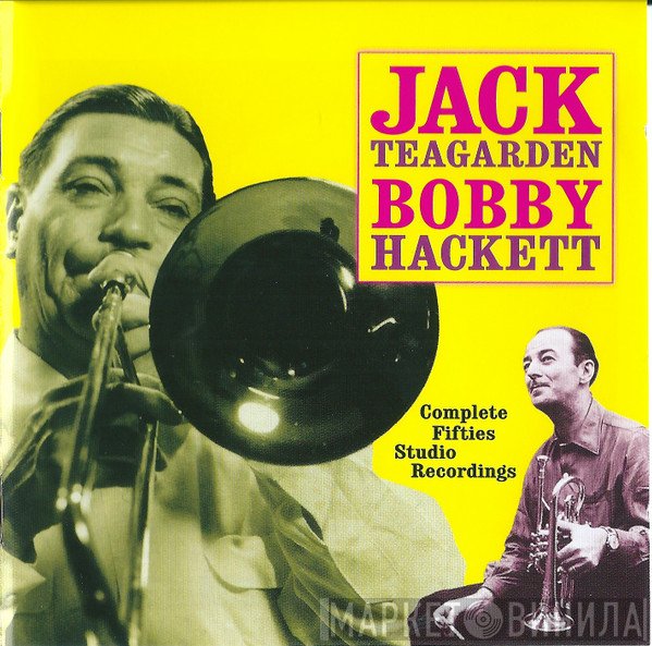 Bobby Hackett, Jack Teagarden - Complete Fifties Studio Recordings