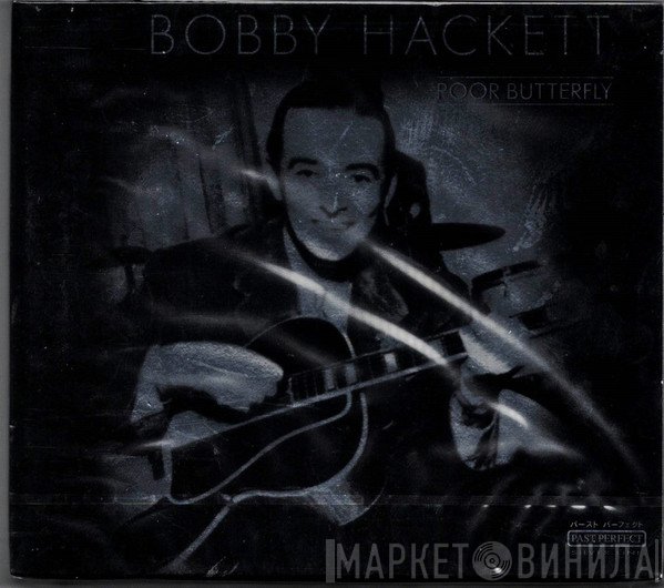 Bobby Hackett - Poor Butterfly