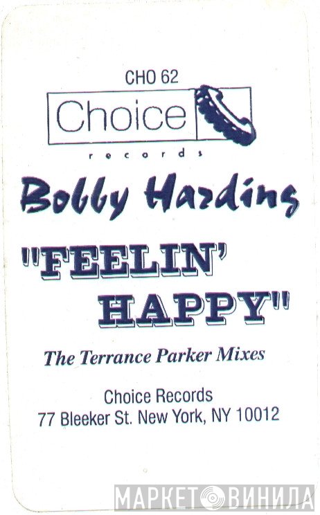 Bobby Harding - Feelin' Happy (The Terrance Parker Mixes)