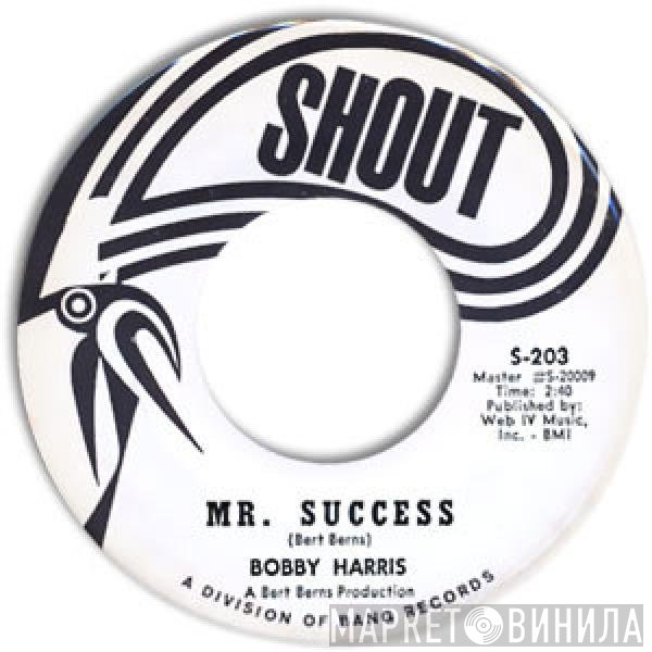 Bobby Harris  - Sticky, Sticky / Mr. Success