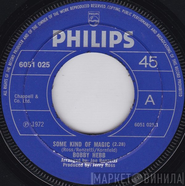 Bobby Hebb - Some Kind Of Magic