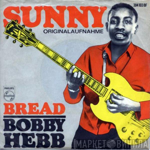 Bobby Hebb  - Sunny