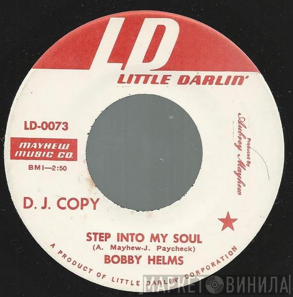 Bobby Helms  - Step Into My Soul