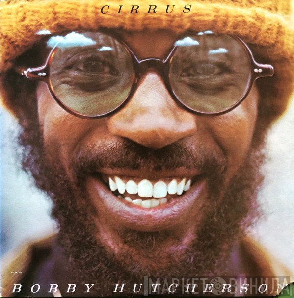 Bobby Hutcherson  - Cirrus