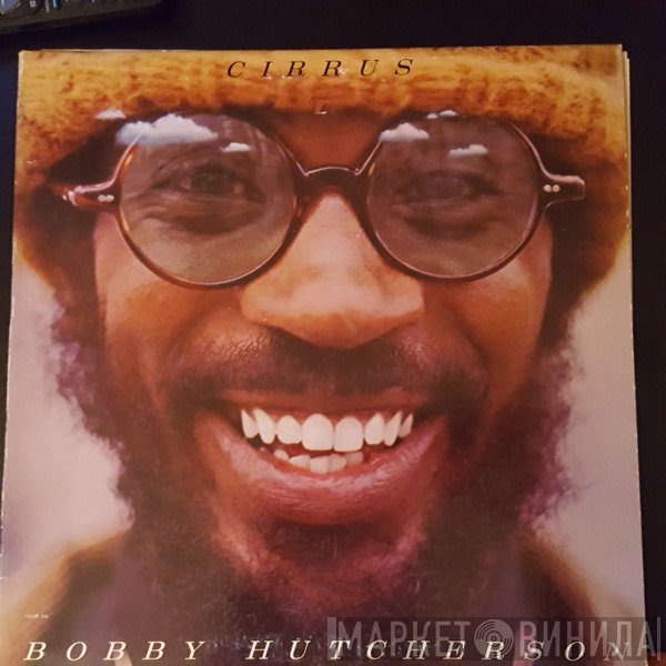 Bobby Hutcherson  - Cirrus