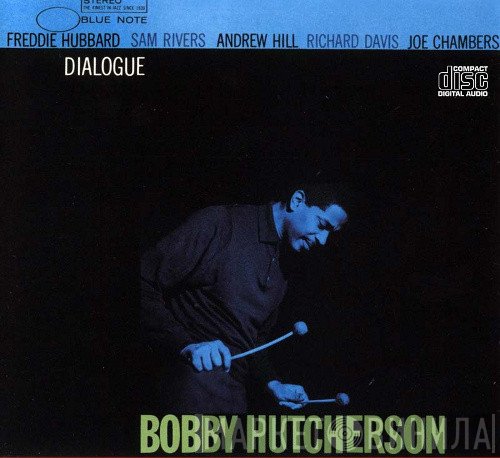 Bobby Hutcherson  - Dialogue