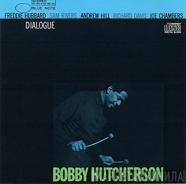 Bobby Hutcherson  - Dialogue