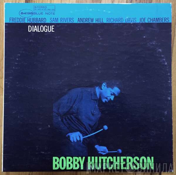 Bobby Hutcherson  - Dialogue