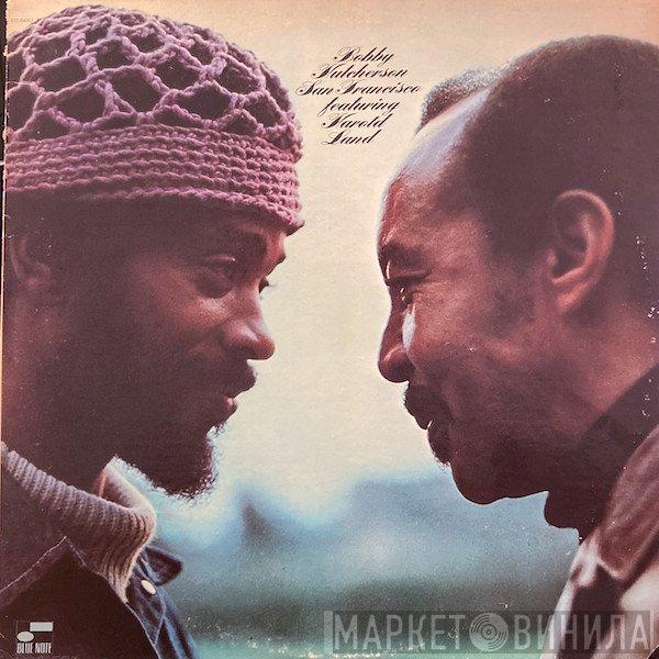 Bobby Hutcherson Featuring Harold Land  - San Francisco