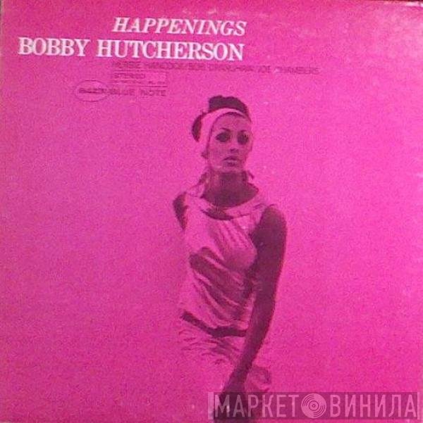 Bobby Hutcherson  - Happenings