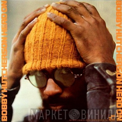 Bobby Hutcherson  - Head On