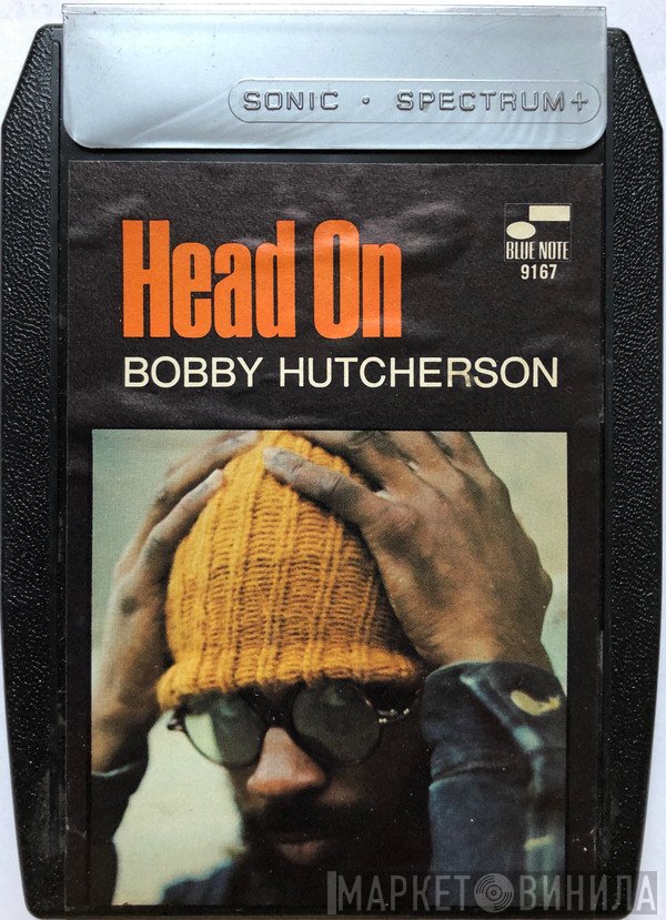Bobby Hutcherson  - Head On