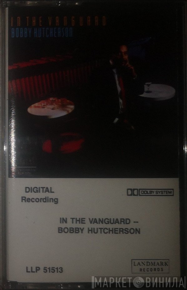 Bobby Hutcherson - In The Vanguard