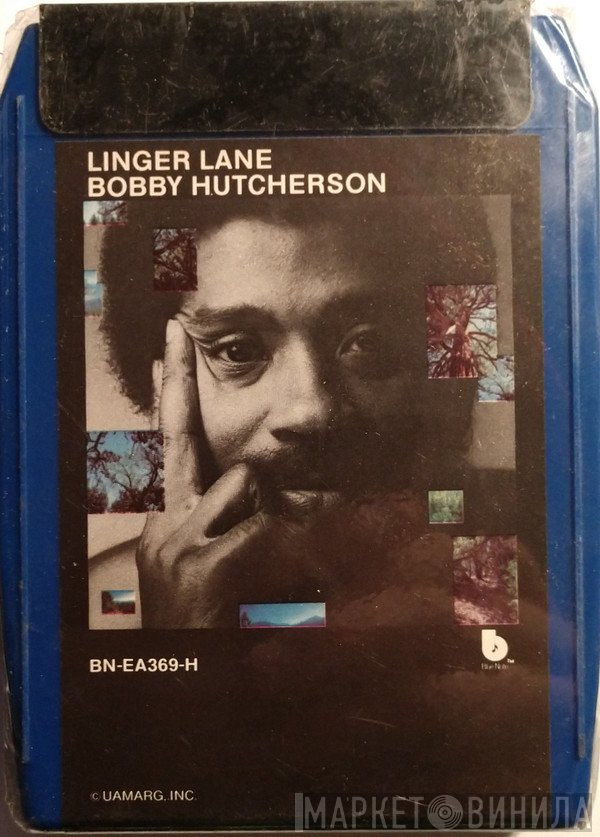 Bobby Hutcherson  - Linger Lane