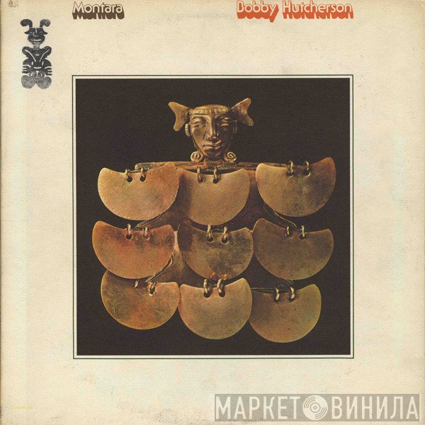 Bobby Hutcherson  - Montara