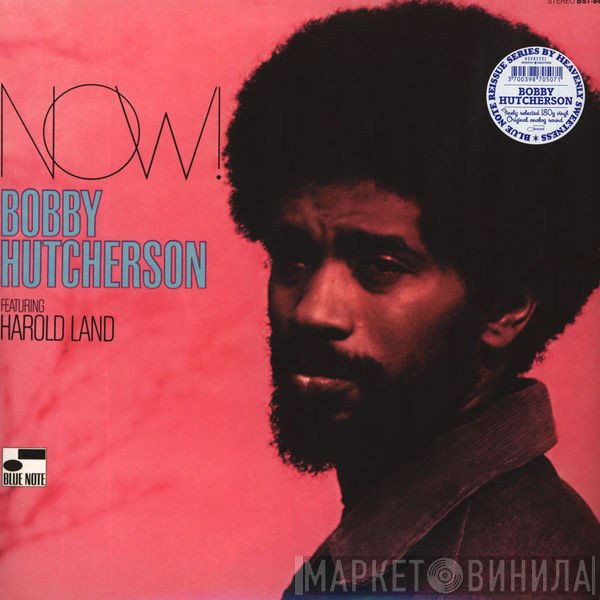Bobby Hutcherson  - Now!