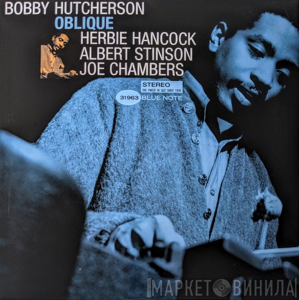 Bobby Hutcherson - Oblique