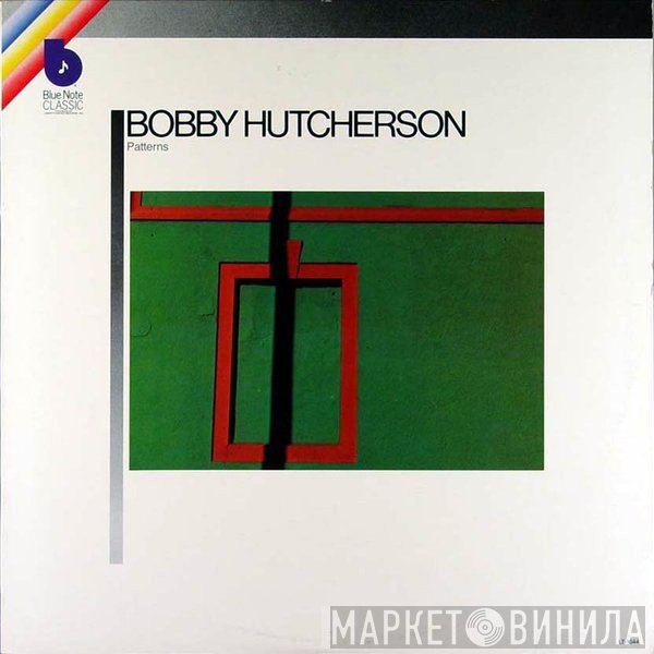 Bobby Hutcherson  - Patterns